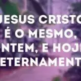 Deus de ontem hoje sempre - Grupo do Telegram